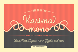 Karima Mono: A Monoline Script with Over a Thousand Glyphs for Limitless Creativity