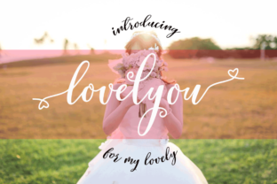 Lovelyou: A Modern Script That Brings Feeling Into Typography